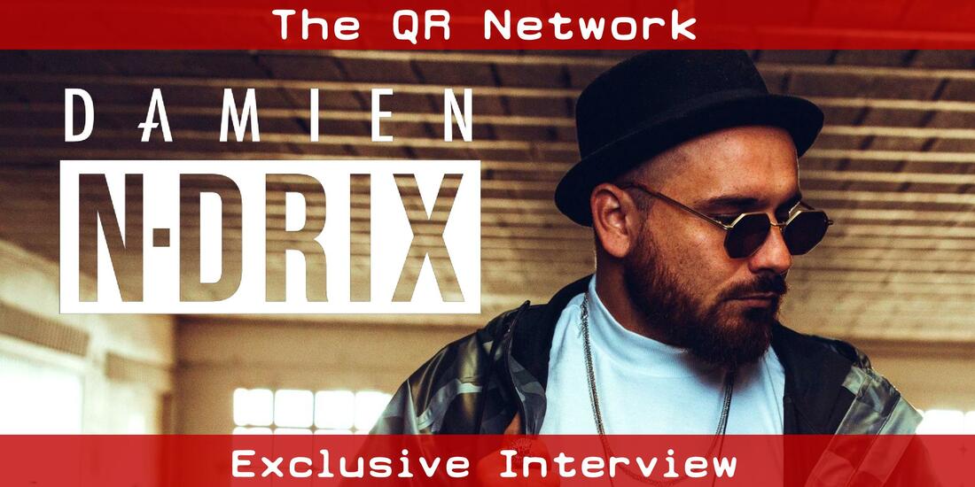 Damien N-Drix Interview